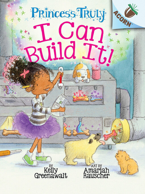 Title details for I Can Build It! by Kelly Greenawalt - Available